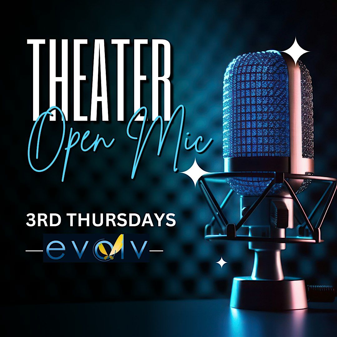 Theater Open Mic