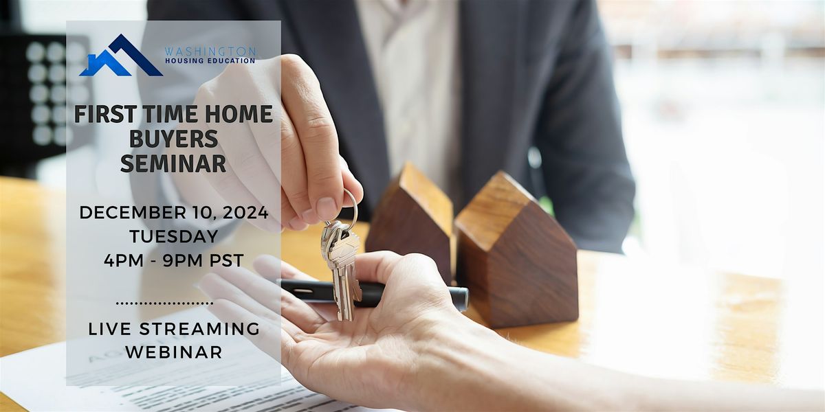 First Time Home Buyers Webinar