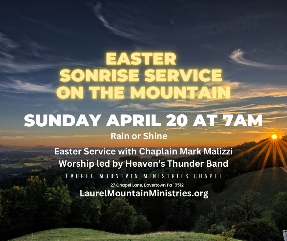 Easter SonRise Service at 7am