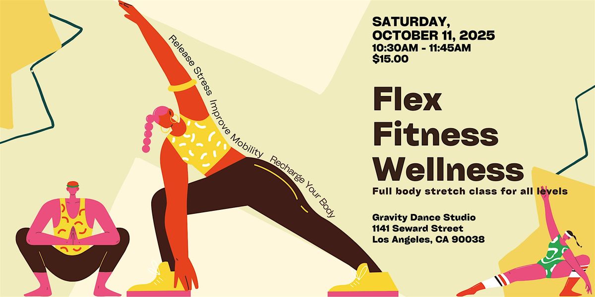 Flex Fitness Wellness: Release Stress and Improve Mobility