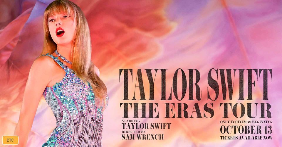 TAYLOR SWIFT | THE ERAS TOUR, HOYTS Bunbury, 13 October 2023