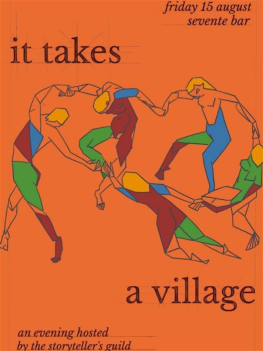 IT TAKES A VILLAGE