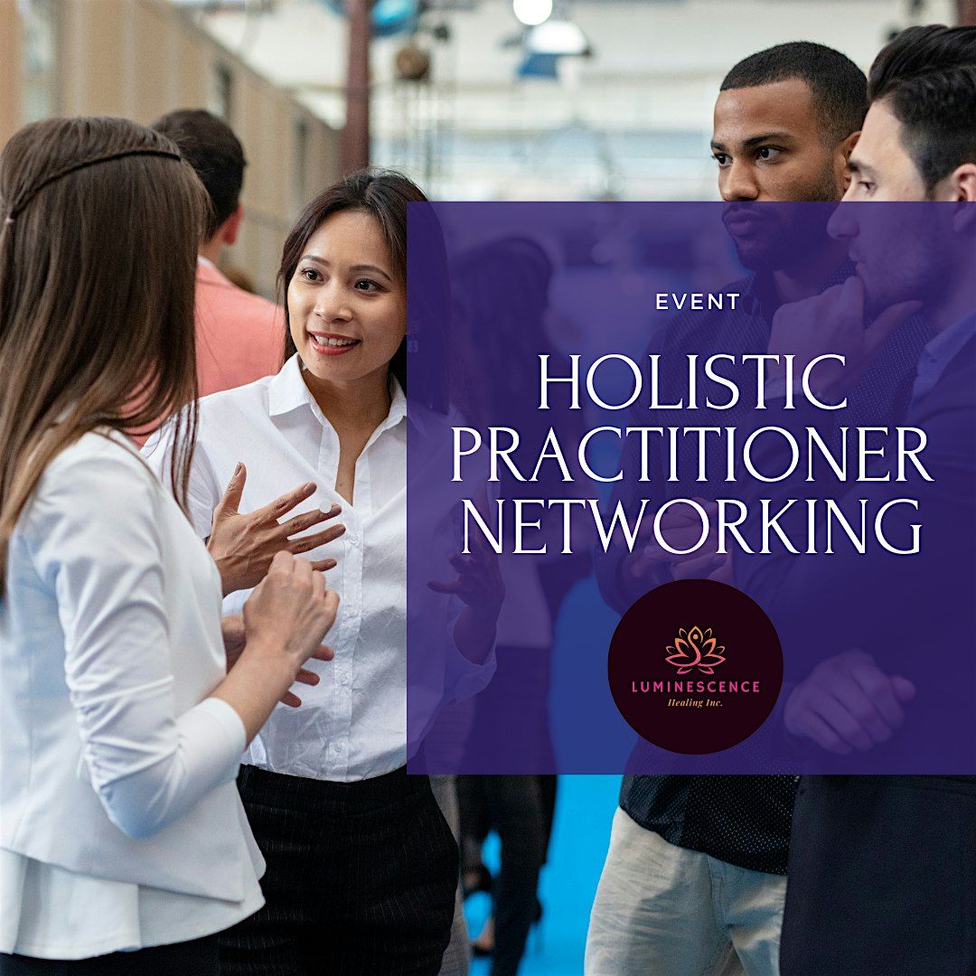 Holistic Practitioner Networking Evening - November
