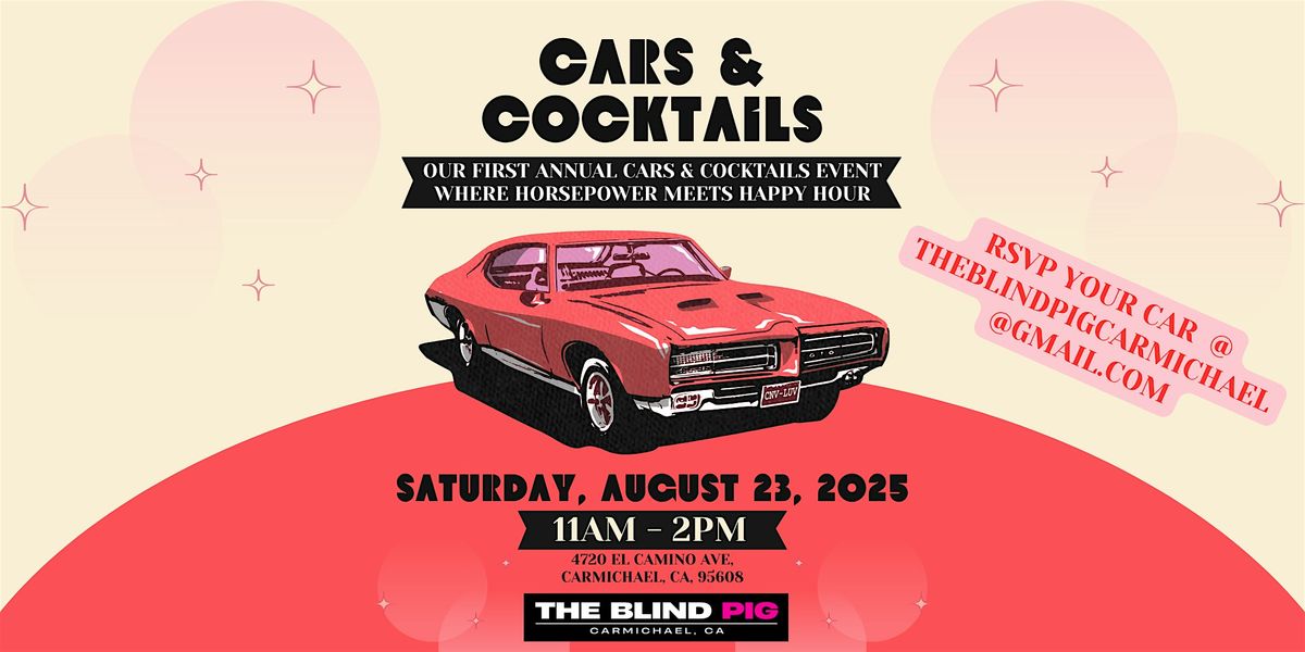 Cars & Cocktails