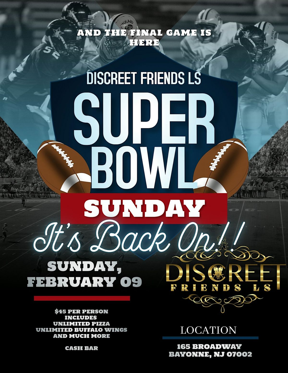 Discreet Friends Superbowl Party