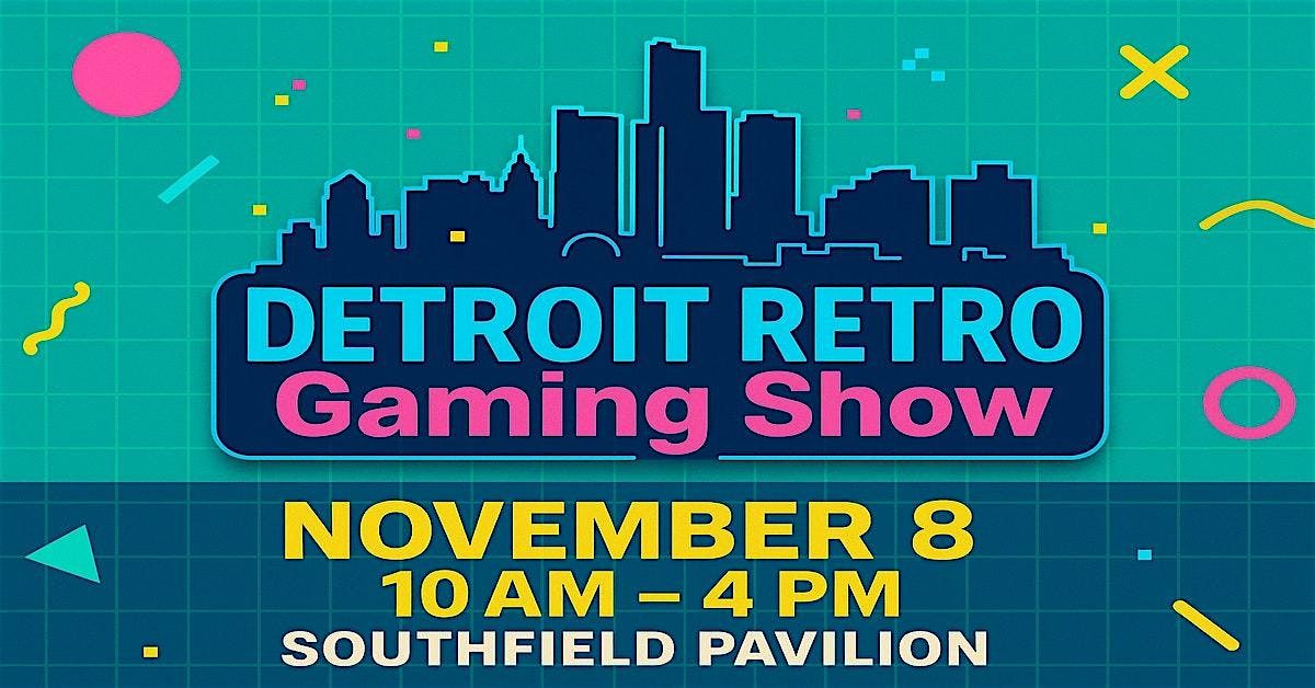 Detroit Retro Gaming Show