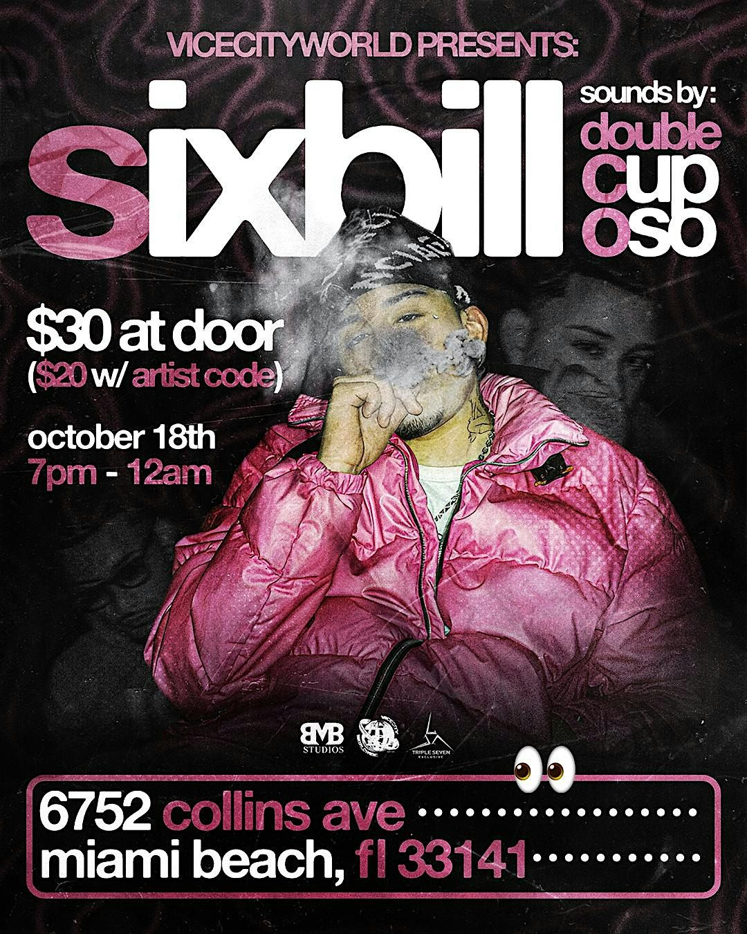 SIXBILL LIVE IN MIAMI
