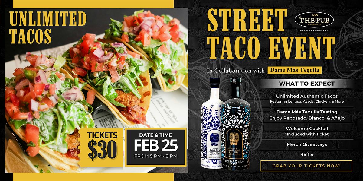 Street Taco Night: Unlimited Tacos & Tequila Tasting!