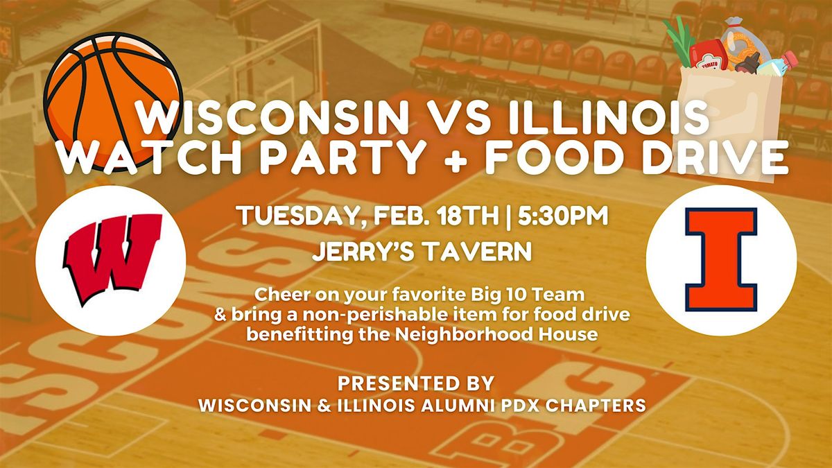 Wisconsin vs Illini Watch Party + Food Drive