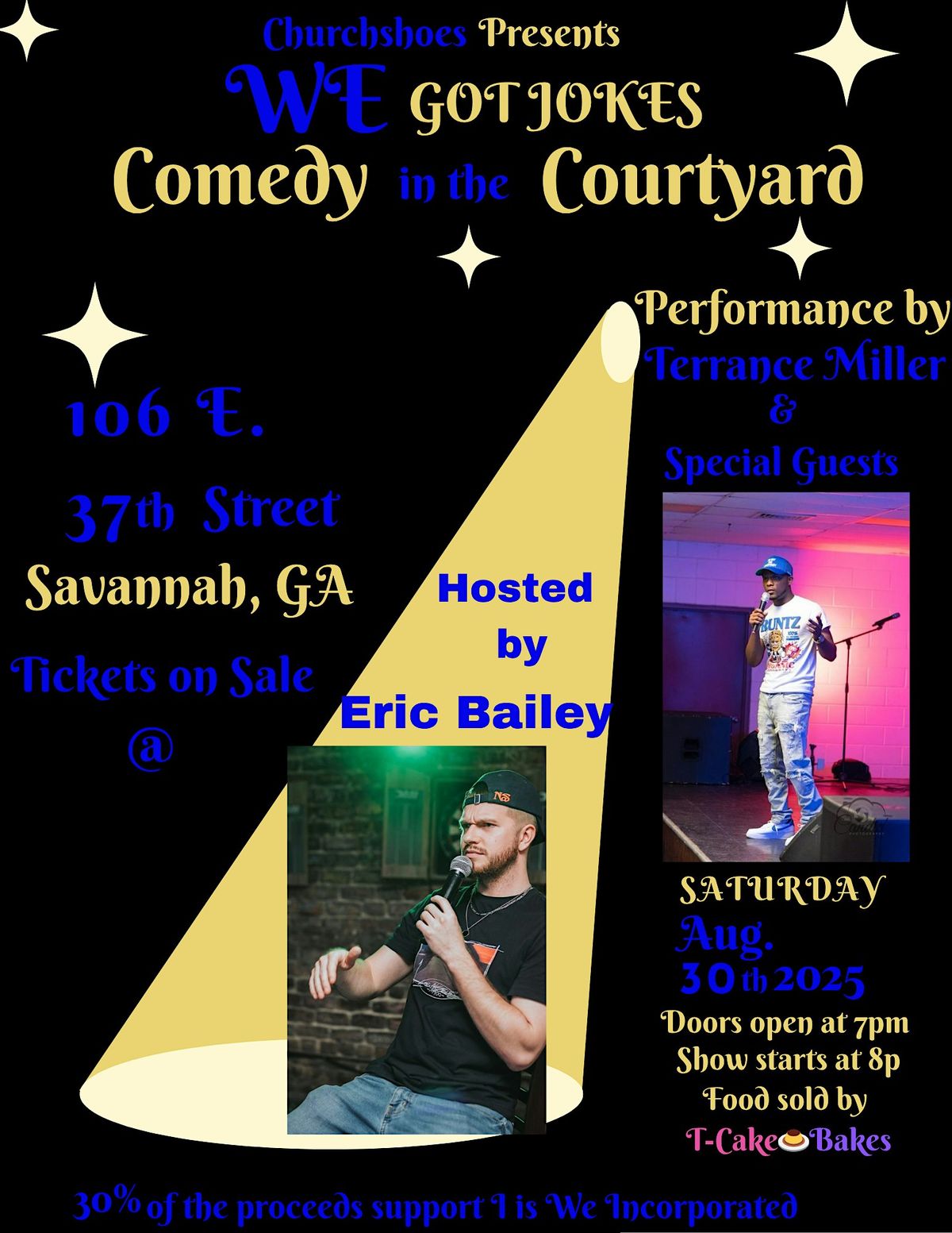 Churchshoes Presents WE Got Jokes Comedy In the Courtyard Event