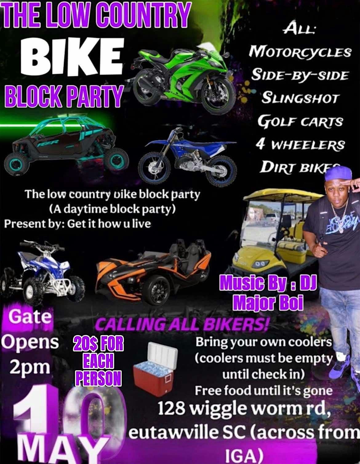 LOW COUNTRY ~BIKE~ BLOCK PARTY