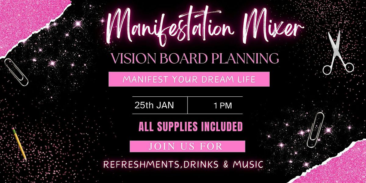 Manifestation Mixer: Vision Board