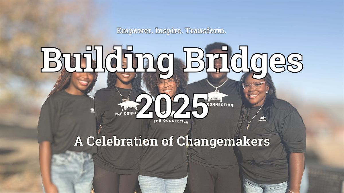 Building Bridges 2025