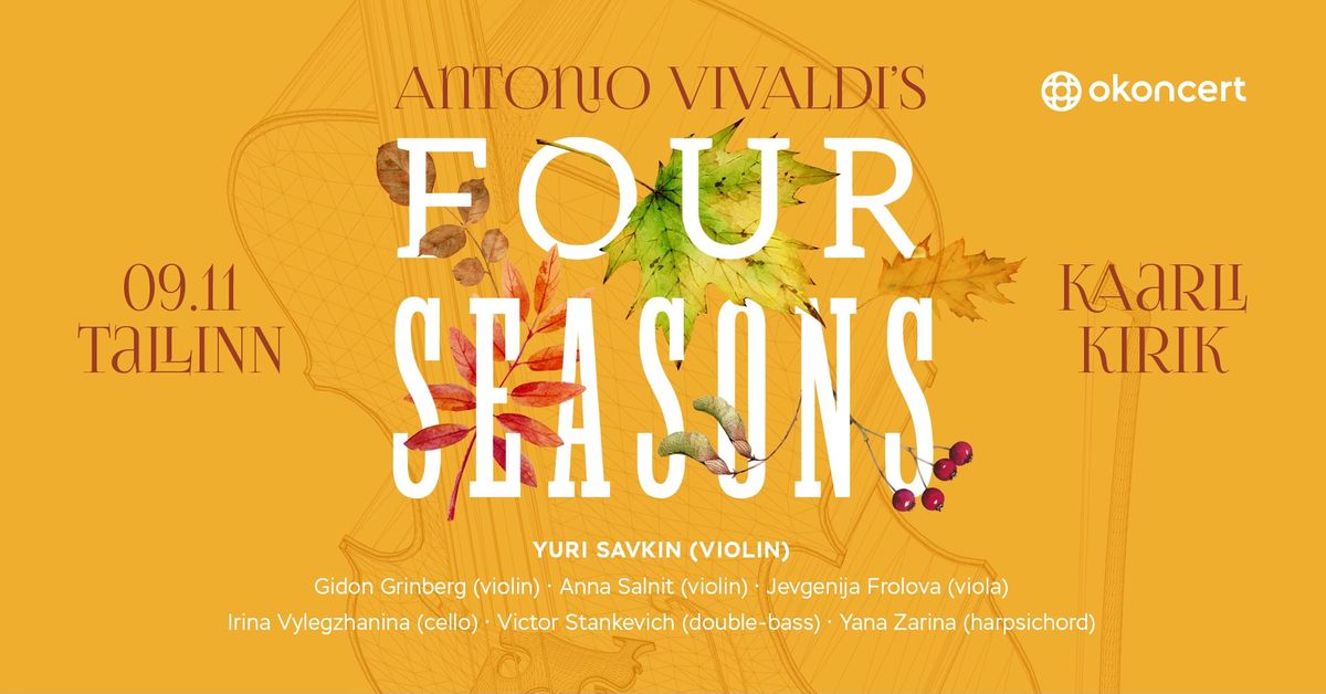 A. Vivaldi ''Aastaajad'' | A. Vivaldi's "The four seasons"