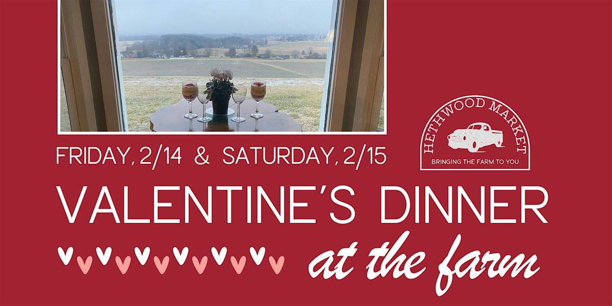 Valentine's Dinner at the Farmhouse