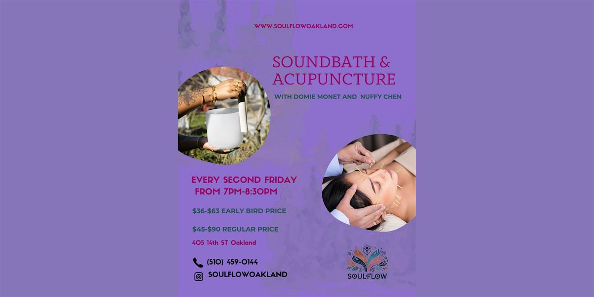 Sound Bath and Acupuncture