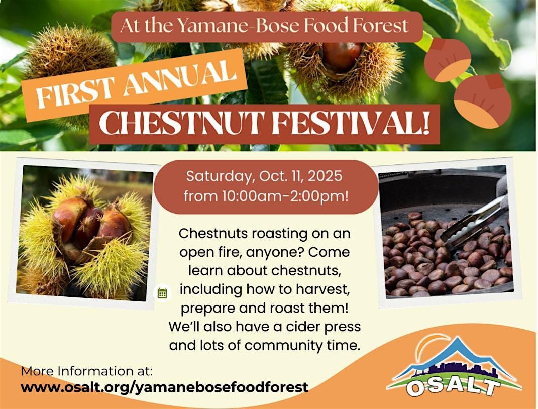 Milwaukie Chestnut Festival at Yamane-Bose Food Forest