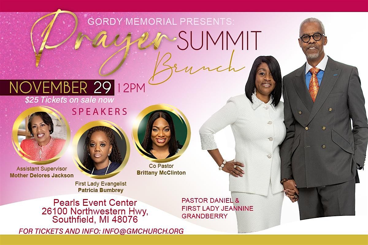 Gordy Memorial Presents: Prayer Summit Brunch \u2014 \u201cGenerations Arise\u201d