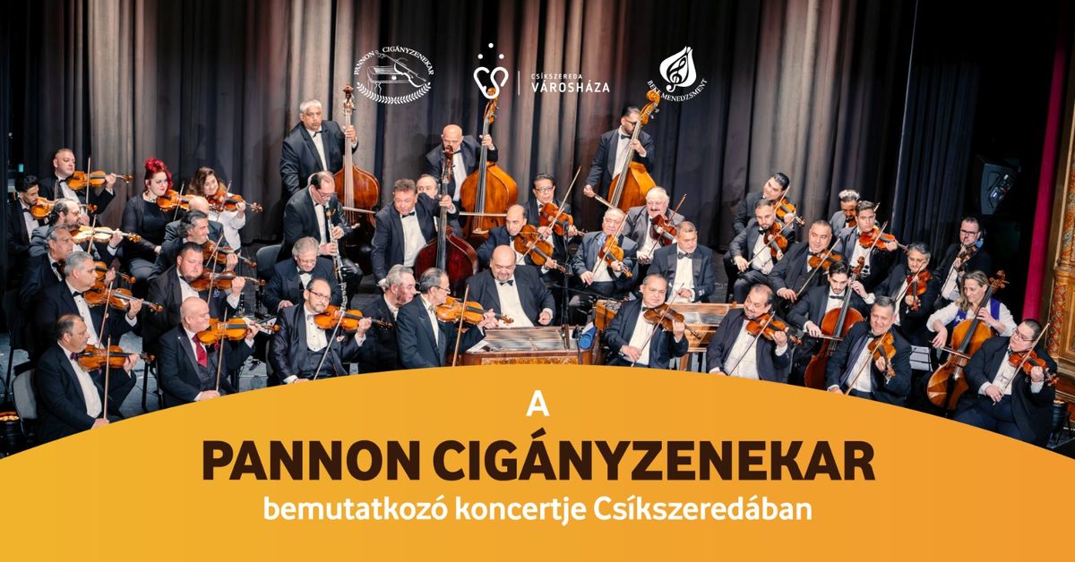 A PANNON CIG\u00c1NYZENEKAR KONCERTJE 