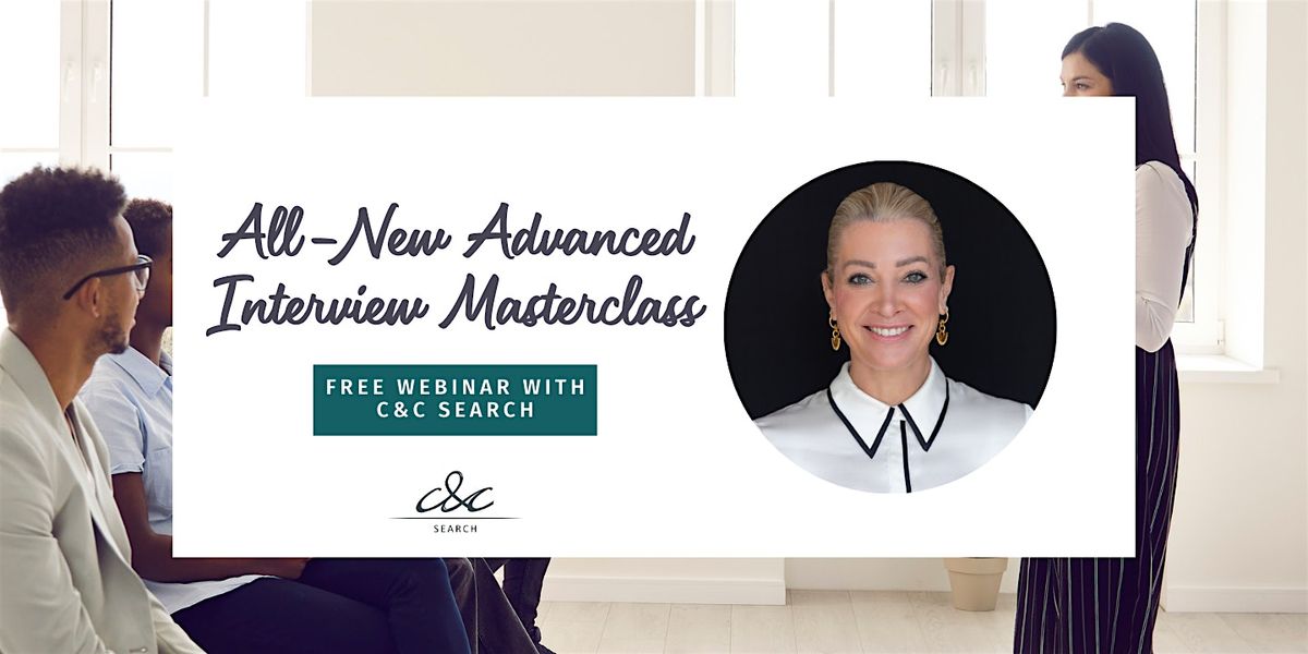 All-New Advanced Interviewer's Masterclass