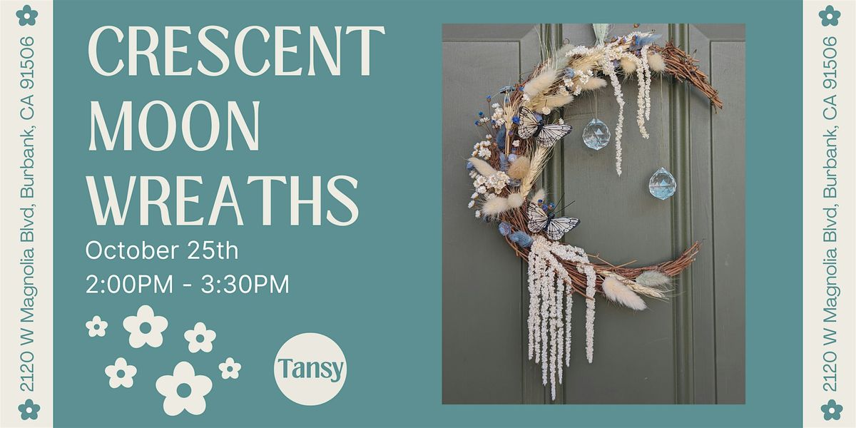 Crescent Moon Wreath Workshop