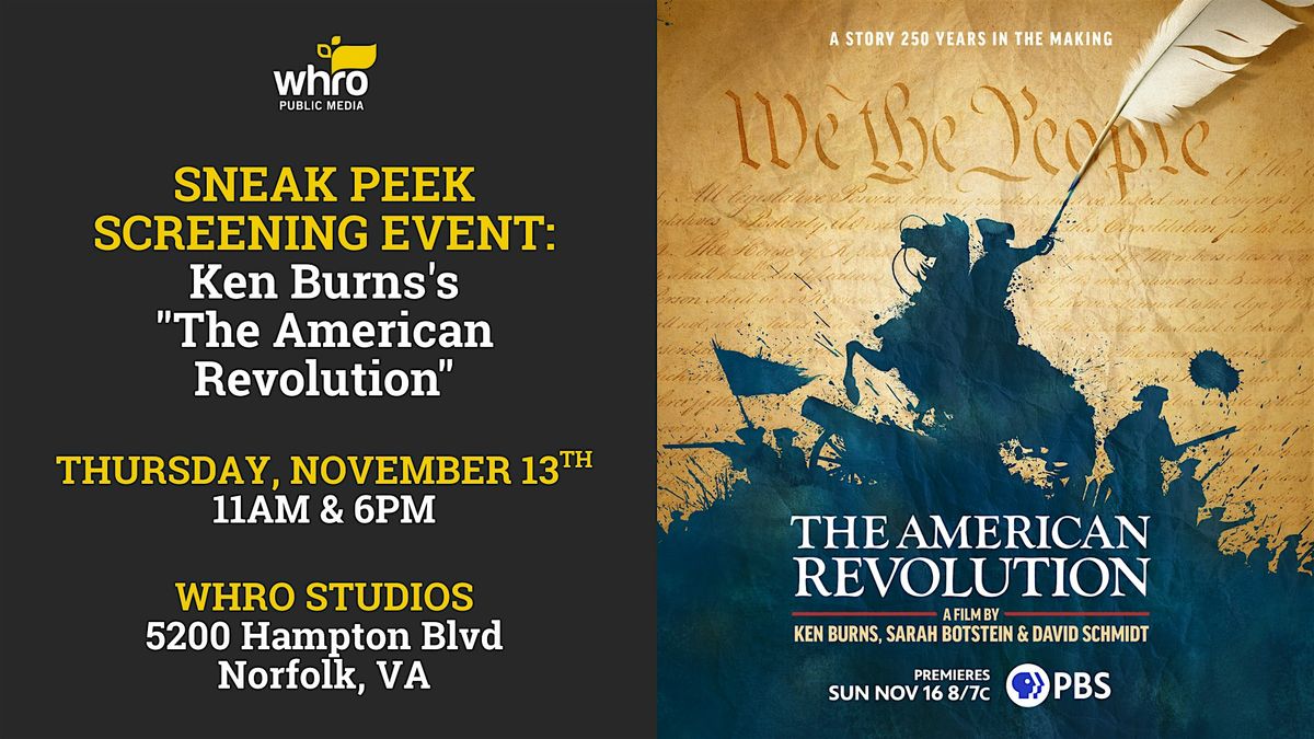 Sneak Peek Screening Event: Ken Burns's "The American Revolution"