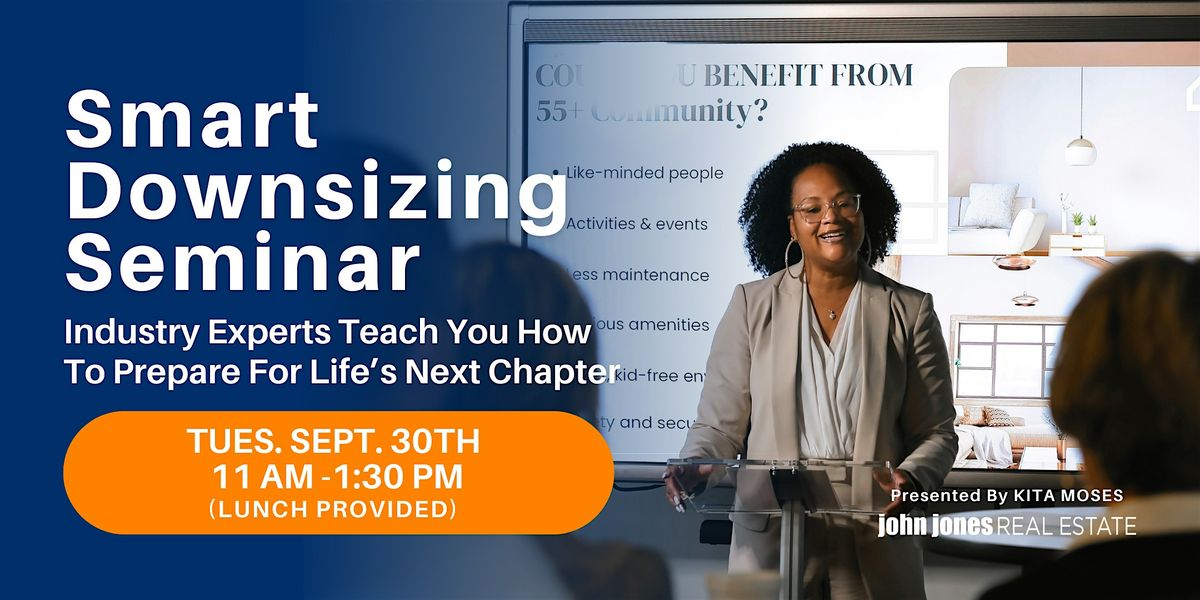 Smart Downsizing Seminar