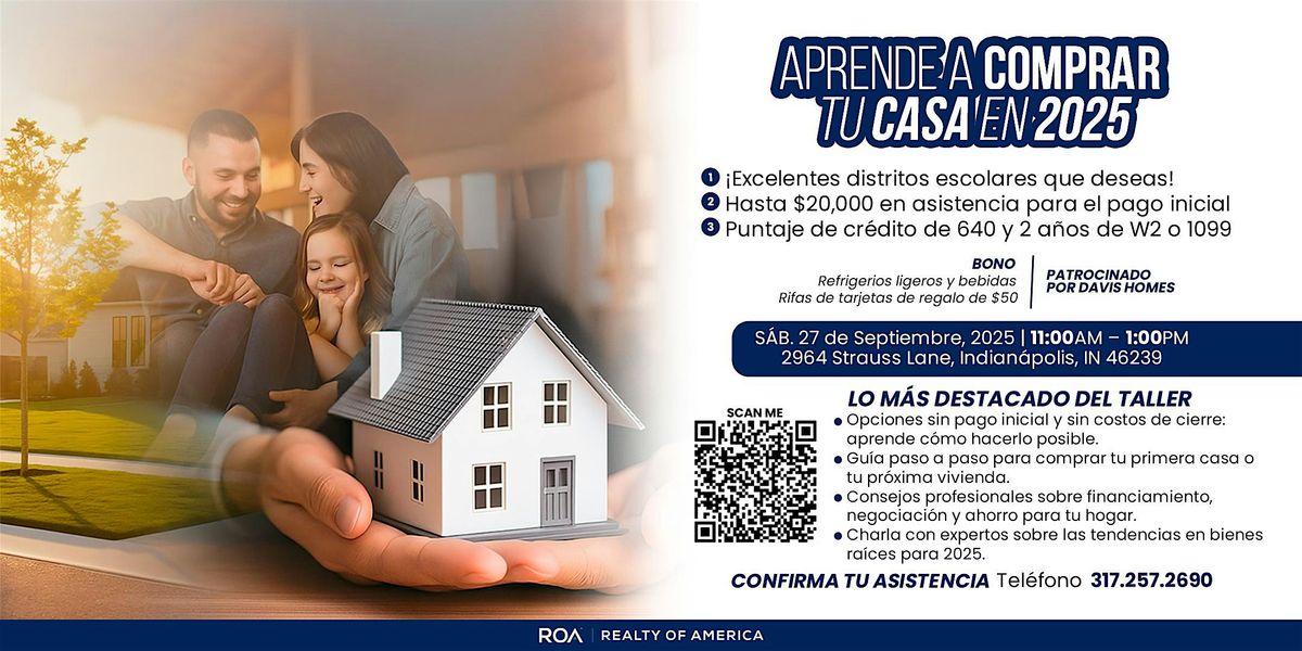 C\u00f3mo Comprar Tu Casa en Indy: Taller 2025!