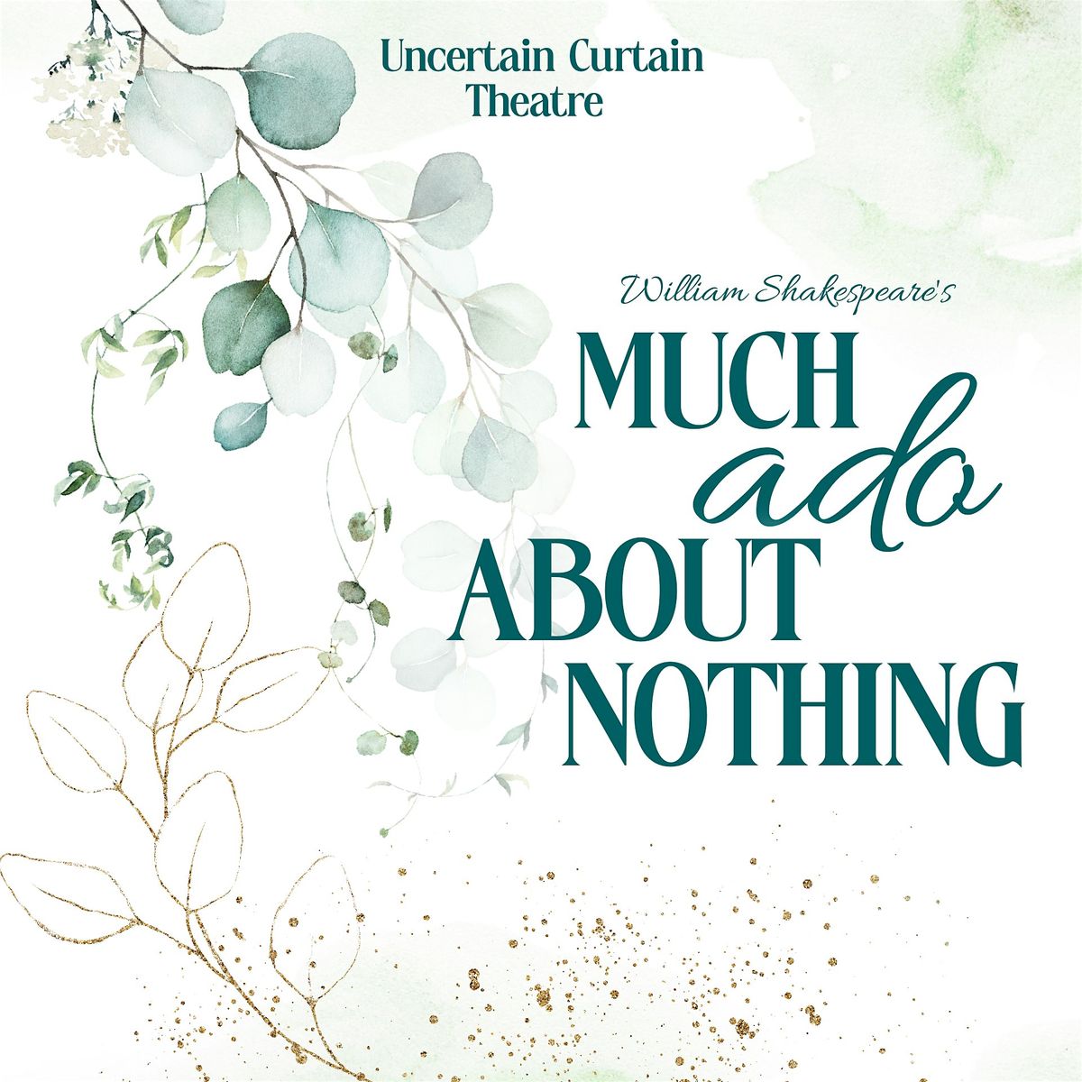 Shakespeare's Much Ado About Nothing