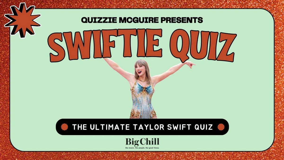 Swiftie Quiz - The Ultimate Taylor Swift Quiz