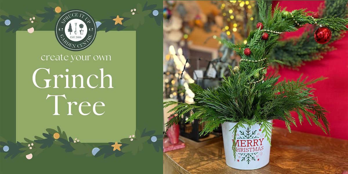 Grinch Tree Workshop