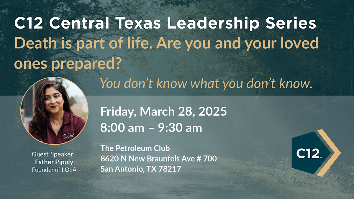 C12 Leadership Series: Death is part of life.