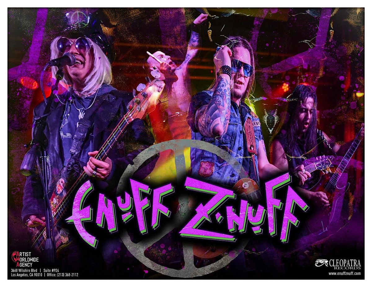 ENUFF Z' NUFF