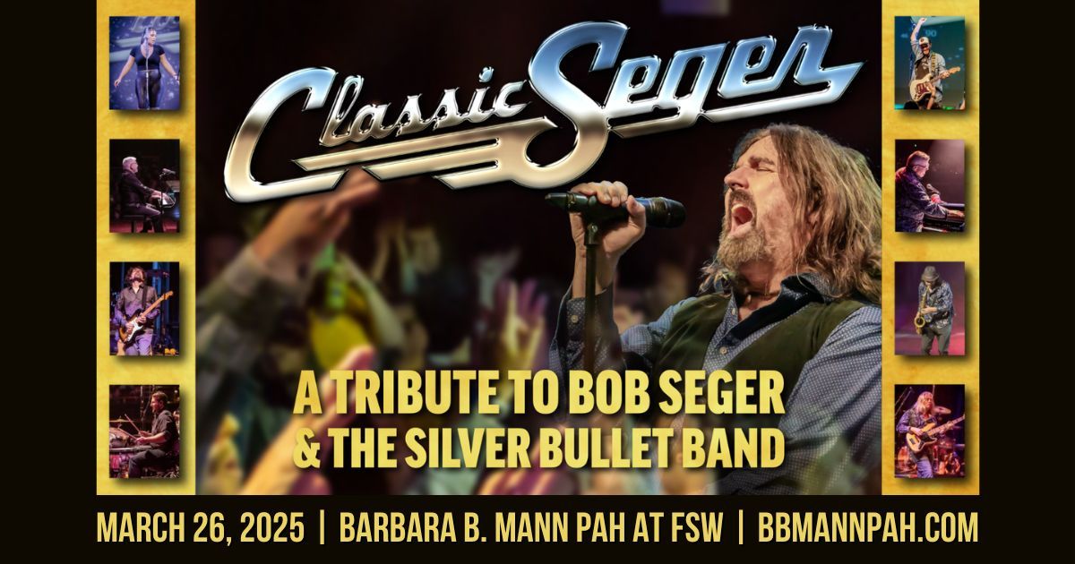 Classic Seger: Bob Seger's Greatest Hits | A Tribute