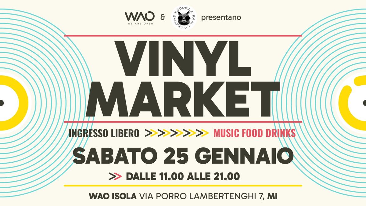 VINYL MARKET - MUSIC, FOOD & DRINK - MILANO ISOLA