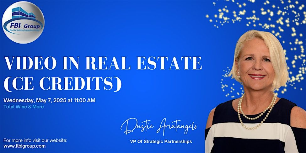 Video In Real Estate (CE Credits)