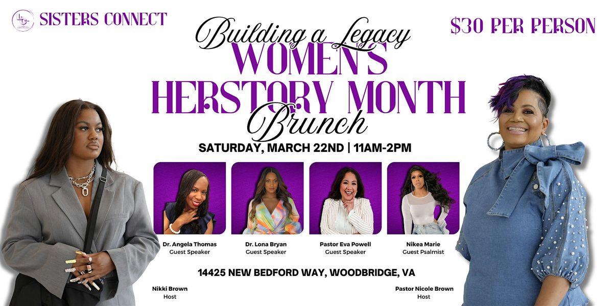 Building A Legacy: Women's HERstory Brunch