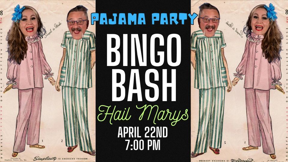 Pajama Party Bingo Bash at Hail Marys