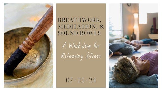 Breathwork and Sound Meditation Workshop