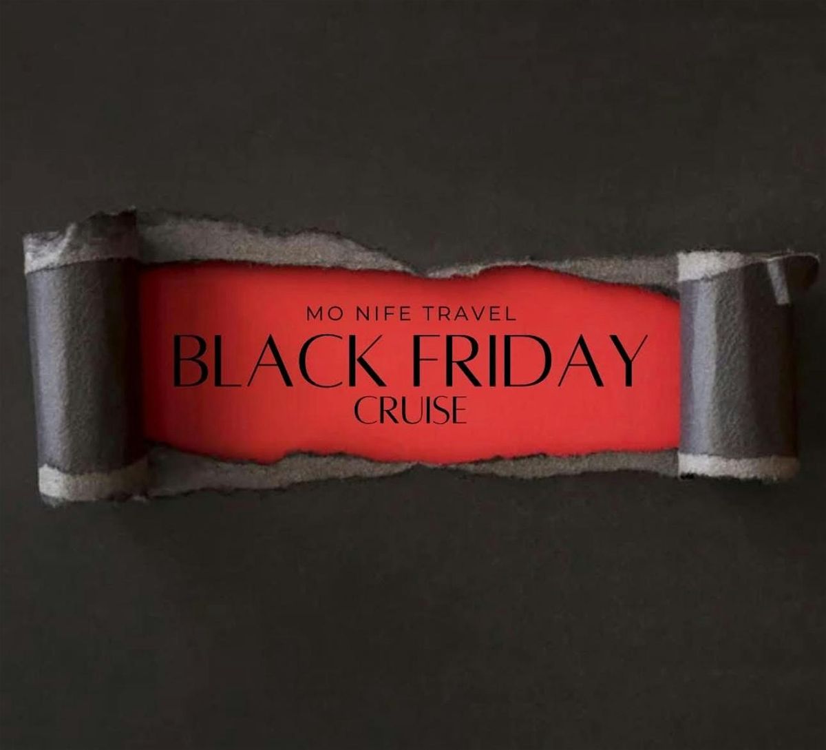 BLACK FRIDAY GROUP CRUISE