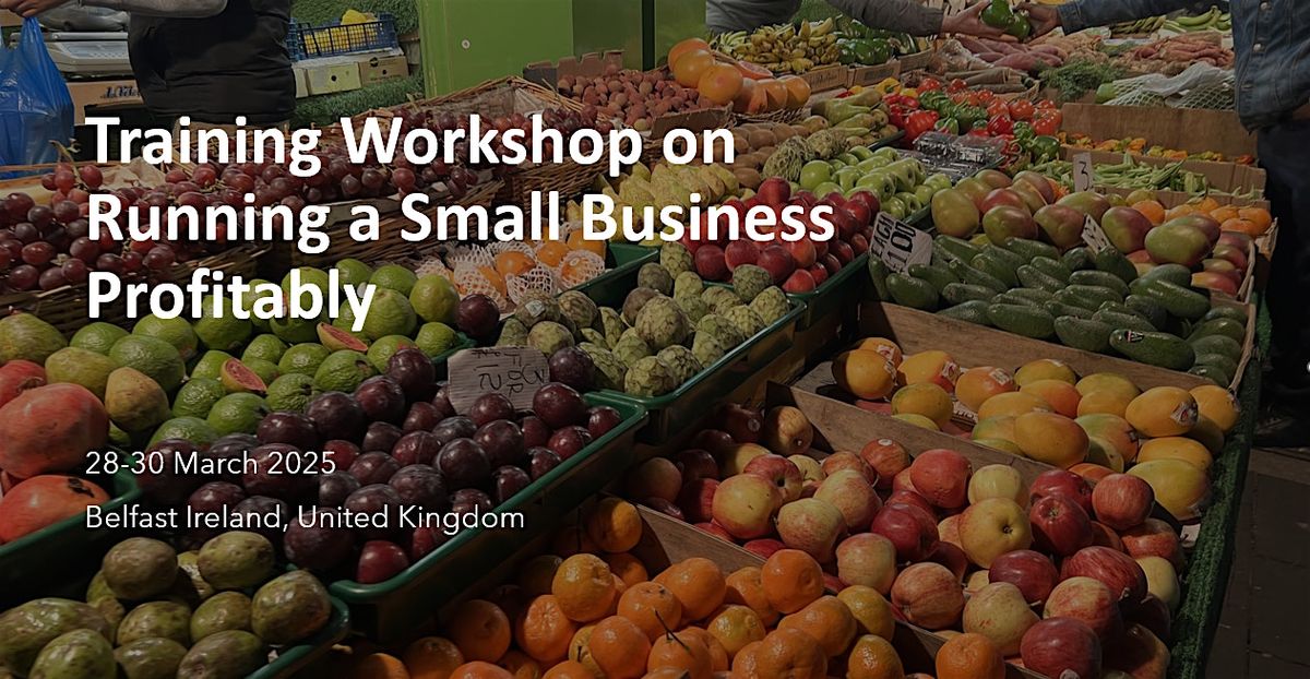 Training Workshop on Running a Small Business Profitably