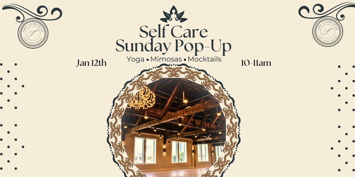 Self Care Sunday - Yoga, Mimosas, & Mocktails