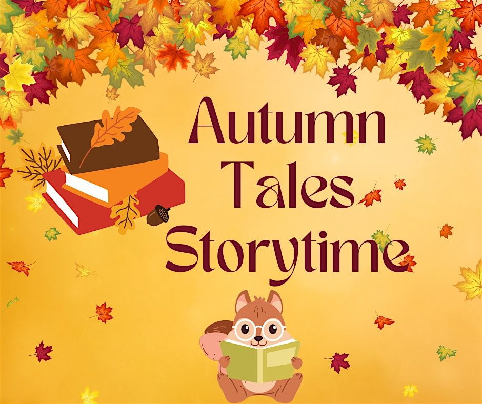 Autumn Tales Storytime