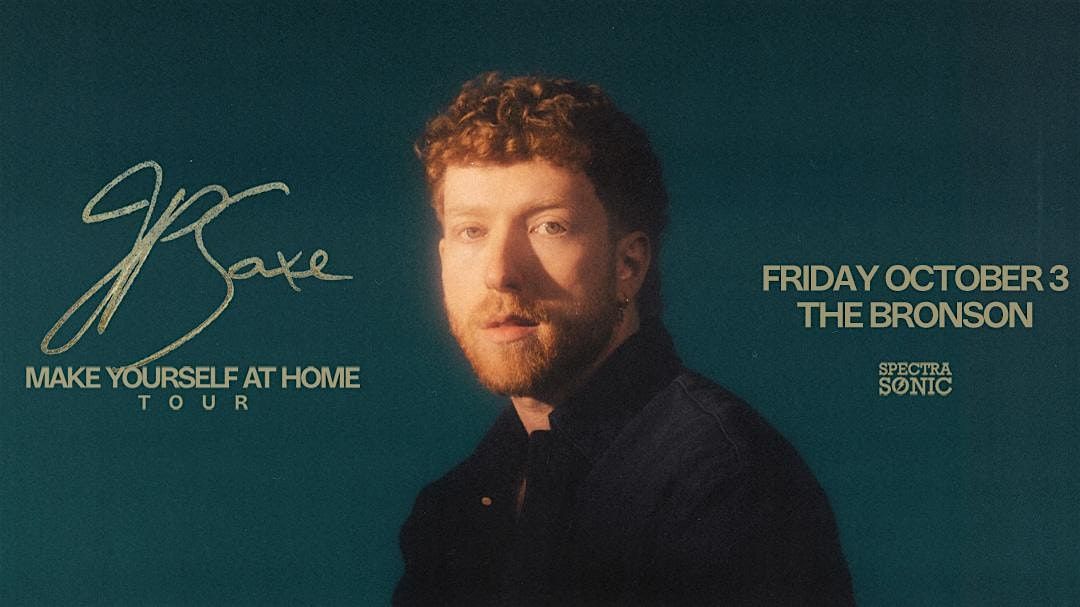 JP Saxe - Make Yourself At Home Tour
