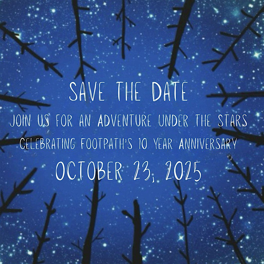 10 Year Celebration - Adventure Under the Stars