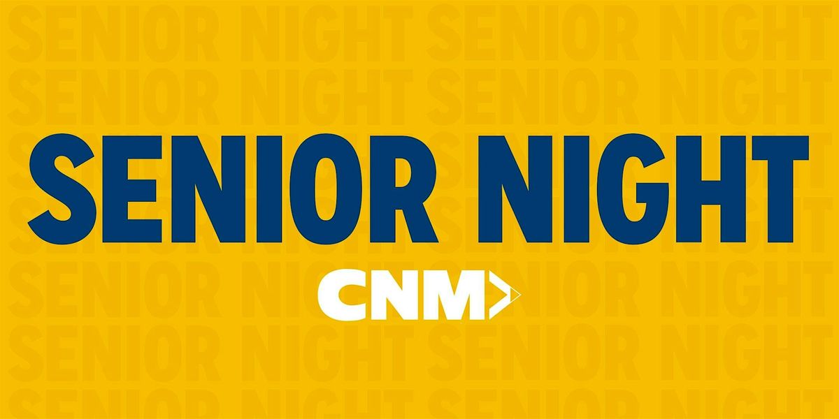 Senior Night at CNM