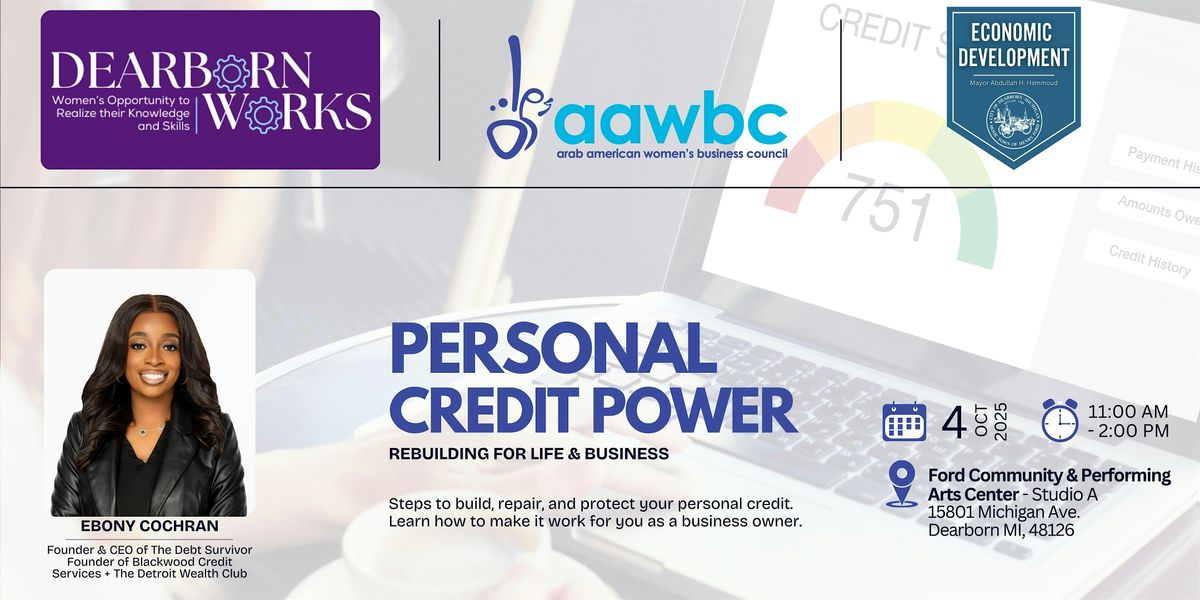 Personal Credit Power: Rebuilding For Life & Business