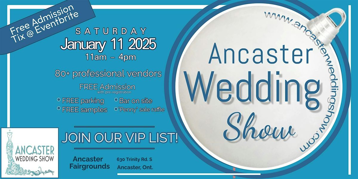 Ancaster Wedding Show - New Year Spectacular 2025!