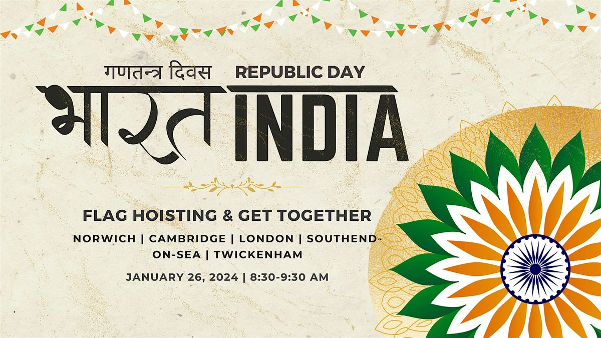 Islington - Republic Day India - Tiranga Flag Hoisting & Chai Nashta