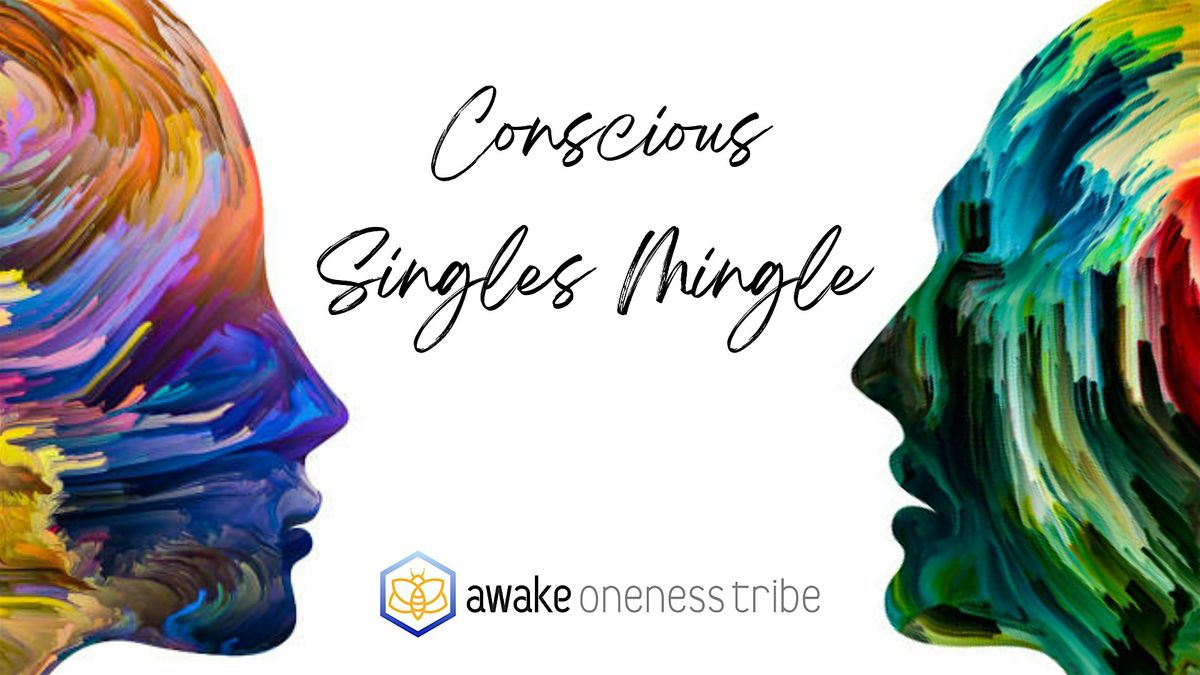 Conscious Singles Mingle